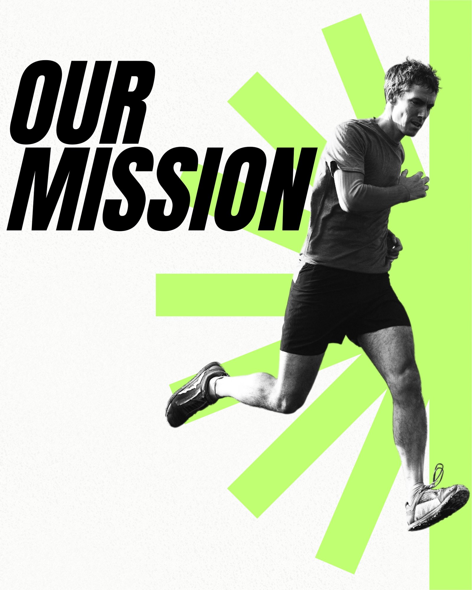OUR MISSION